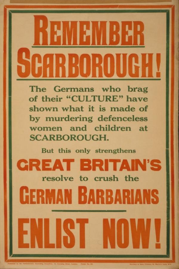"Remember the Scarborough!" A poster used as propaganda by the British against the December 16, 1914 German ship attack against Scarborough, England. 